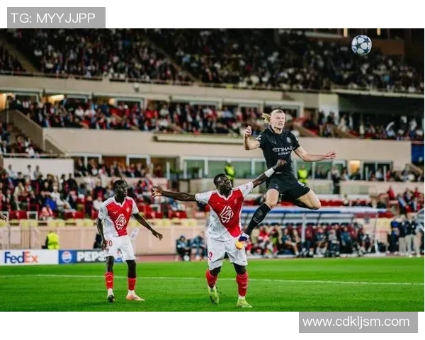 曼城与摩纳哥激情对决乐视直播精彩瞬间回顾